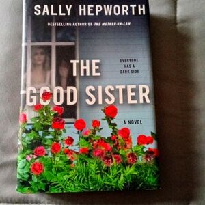 The Good Sister A Novel by Sally Hepworth (English) Hardcover Book $27.99